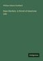 William Osborn Stoddard: Esau Hardery. A Novel of American Life, Buch
