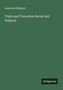 Laurence Oliphant, "Traits and Travesties Social and Political", Antigonos. Grüner Hintergrund mit schlichtem Design., Buch