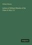 William Wheeler: Letters of William Wheeler of the Class of 1855, Y.C, Buch