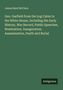 James Baird Mcclure: Gen. Garfield from the Log Cabin to the White House, Including His Early History, War Record, Public Speeches, Nomination, Inauguration, Assassination, Death and Burial, Buch