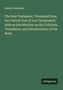 Samuel Davidson: The New Testament. Translated from the Critical Text of Von Tischendorf, with an Introduction on the Criticism, Translation, and Interpretation of the Book, Buch