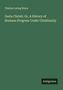 Charles Loring Brace: Gesta Christi: Or, A History of Humane Progress Under Christianity, Buch