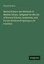Edward Brooks: Mental Science and Methods of Mental Culture, Designed for the Use of Normal Schools, Academies, and Private Students Preparing to be Teachers, Buch