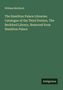 William Beckford: The Hamilton Palace Libraries. Catalogue of the Third Portion. The Beckford Library, Removed from Hamilton Palace, Buch