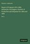 Charles A. Ashburner: Report of Progress 1874-1889. Anthracite Coal Region. Statistic of Production and Shipment for 1883 and 1884, Buch
