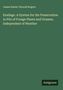 James Edwin Thorold Rogers: Ensilage. A System for the Preservation in Pits of Forage Plants and Grasses, Independent of Weather, Buch