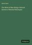 "Alfred Smee. The Mind of Man Being a Natural System of Mental Philosophy. Antigonos." Auf grünem Hintergrund.