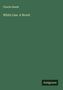Charles Reade: White Lies. A Novel, Buch