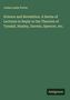 Josias Leslie Porter: Science and Revelation. A Series of Lectures in Reply to the Theories of Tyndall, Huxley, Darwin, Spencer, etc., Buch