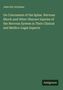 John Eric Erichsen: On Concussion of the Spine. Nervous Shock and Other Obscure Injuries of the Nervous System in Their Clinical and Medico-Legal Aspects, Buch