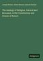 Joseph Butler: The Analogy of Religion. Natural and Revealed, to the Constitution and Course of Nature, Buch