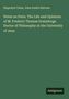 Hippolyte Taine: Notes on Paris. The Life and Opinions of M. Frederic Thomas Graindorge. Doctor of Philosophy at the University of Jena, Buch