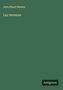 John Stuart Blackie: Lay Sermons, Buch