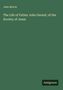 John Morris: The Life of Father John Gerard, of the Society of Jesus, Buch