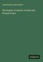 John Stevens Cabot Abbott: The Empire of Austria. Its Rise and Present Power, Buch