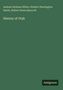 Titel: "History of Utah", Autoren: Andrew Dickson White, Herbert Huntington Smith, Hubert Howe Bancroft. Grüner Hintergrund.