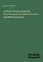 August Engelien: Leitfaden für den deutschen Sprachunterricht in höheren Knaben- und Mädchenschulen, Buch