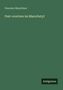 Text: "Giacomo Meyerbeer, Fest-ouverture im Marschstyl, Antigonos". Grüner Hintergrund, minimalistische Gestaltung., Buch