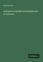 Marshall Hall: Lectures on the Nervous System and Its Diseases, Buch
