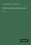 Richard Bentley: The Works of Richard Bentley, D.D., Buch