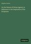 Stephen Davies: On the Nature of Divine Agency in Reference to the Inspiration of the Scriptures, Buch