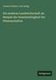 Justus Freiherr Von Liebig: Die moderne Landwirthschaft als Beispiel der Gemeinnützigkeit der Wissenschaften, Buch