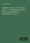 George Patterson: Patterson, G: Memoirs of the Rev. S. F. Johnston, the Rev. J, Buch