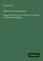 James Shaw: Shaw, J: Twelve Years in America, Buch