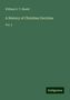 William G. T. Shedd: Shedd, W: History of Christian Doctrine, Buch