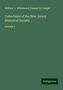William A. Whitehead: Whitehead, W: Collections of the New Jersey Historical Socie, Buch