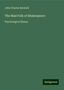 John Charles Bucknill: Bucknill, J: Mad Folk of Shakespeare, Buch