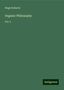 Hugh Doherty: Doherty, H: Organic Philosophy, Buch