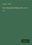 George P. Fisher: Fisher, G: Life of Benjamin Silliman, M.D., LL. D., Buch