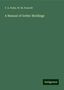 F. A. Paley: A Manual of Gothic Moldings, Buch
