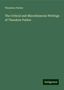 Theodore Parker: The Critical and Miscellaneous Writings of Theodore Parker, Buch