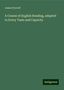 James Pycroft: Pycroft, J: Course of English Reading, adapted to Every Tast, Buch