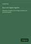 Joseph Ray: Ray's new higher Algebra, Buch