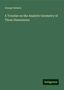 George Salmon: A Treatise on the Analytic Geometry of Three Dimensions, Buch