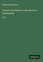 William Shakespeare: The Pictorial Edition of the Works of Shakespeare, Buch