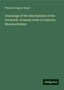 Thomas Gregory Smart: Genealogy of the descendants of the Prichards, formerly lords of Llanover, Monmouthshire, Buch