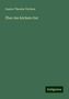Gustav Theodor Fechner: Über das höchste Gut, Buch
