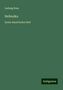 Ludwig Ross: Hellenika, Buch