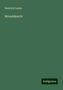 Heinrich Laube: Monaldeschi, Buch