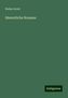 Walter Scott: Scott, W: Sämmtliche Romane, Buch