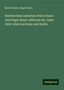 Bruno Bauer: Briefwechsel zwischen Bruno Bauer und Edgar Bauer während der Jahre 1839-1842 aus Bonn und Berlin, Buch