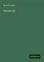 Heinrich Laube: Monaldeschi, Buch