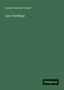 James Fenimore Cooper: Lucy Hardinge, Buch