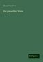Eduard Jacobson: Ein gemachter Mann, Buch