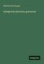 Wilhelm Dittenberger: Sylloge inscriptionum graecarum, Buch