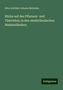 Otto Gottlieb Johann Mohnike: Blicke auf das Pflanzen- und Thierleben in den niederländischen Malaienländern, Buch
